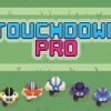 touchdown pro